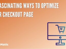 10 Fascinating Ways to Optimize Your Checkout Page